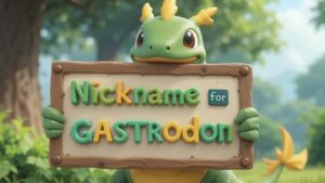 nicknames for gastrodon