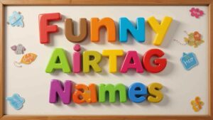 funny airtag names