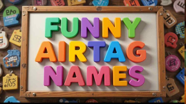 funny airtag names